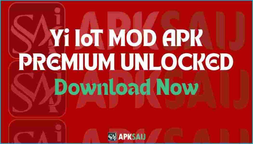 Yi IoT Premium APK