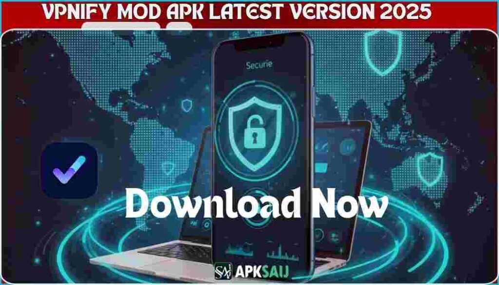 VPNify MOD APK