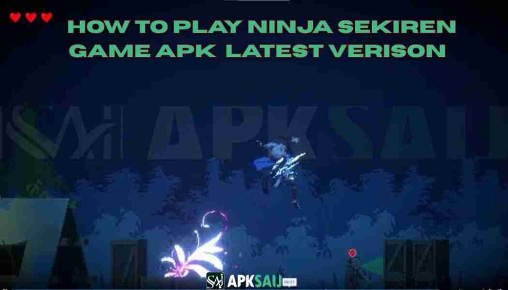 How to play Ninja Sekiren Game APK Latest Version 4.6.0