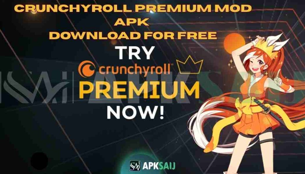 Crunchyroll Premium APK
