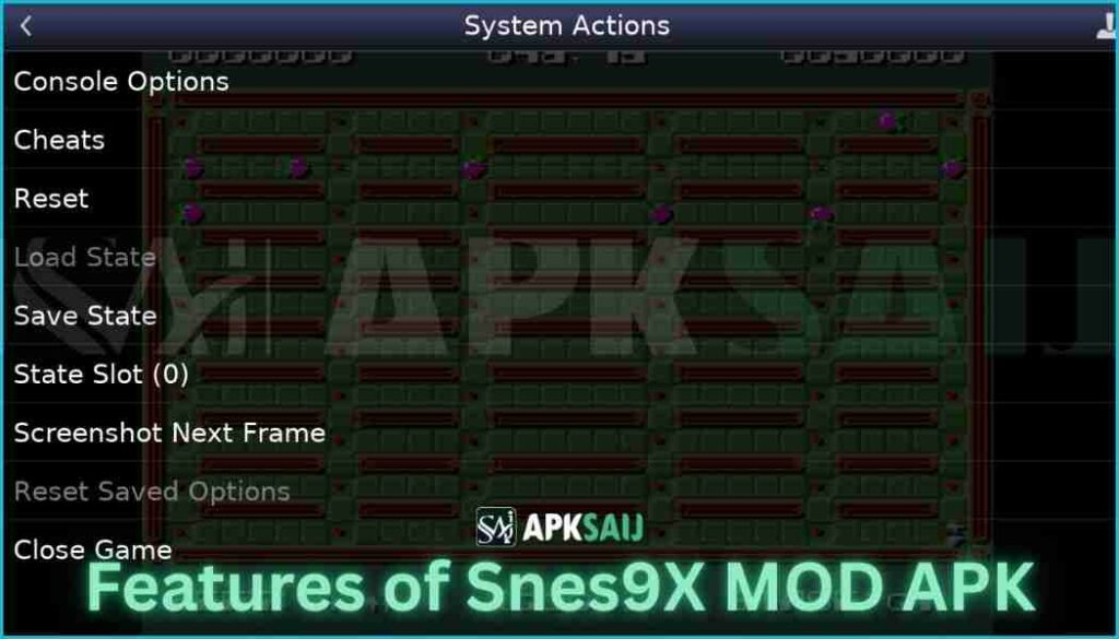 Features of Snes9X MOD APK - Premium Unlocked All.
