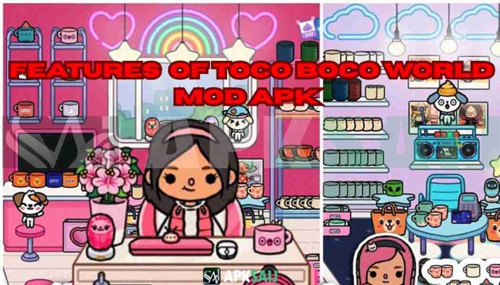 Premium Features of toca boca world mod apk