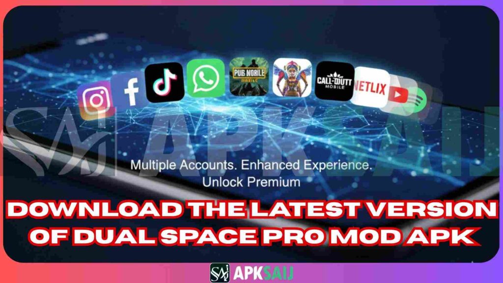Dual Space Pro MOD APK Latest Version